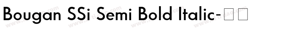 Bougan SSi Semi Bold Italic字体转换